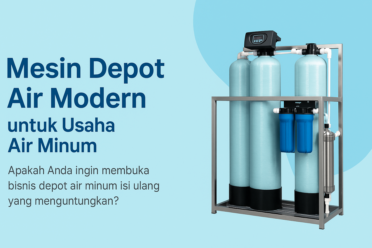 Mesin Depot Air Modern untuk Usaha Air Minum